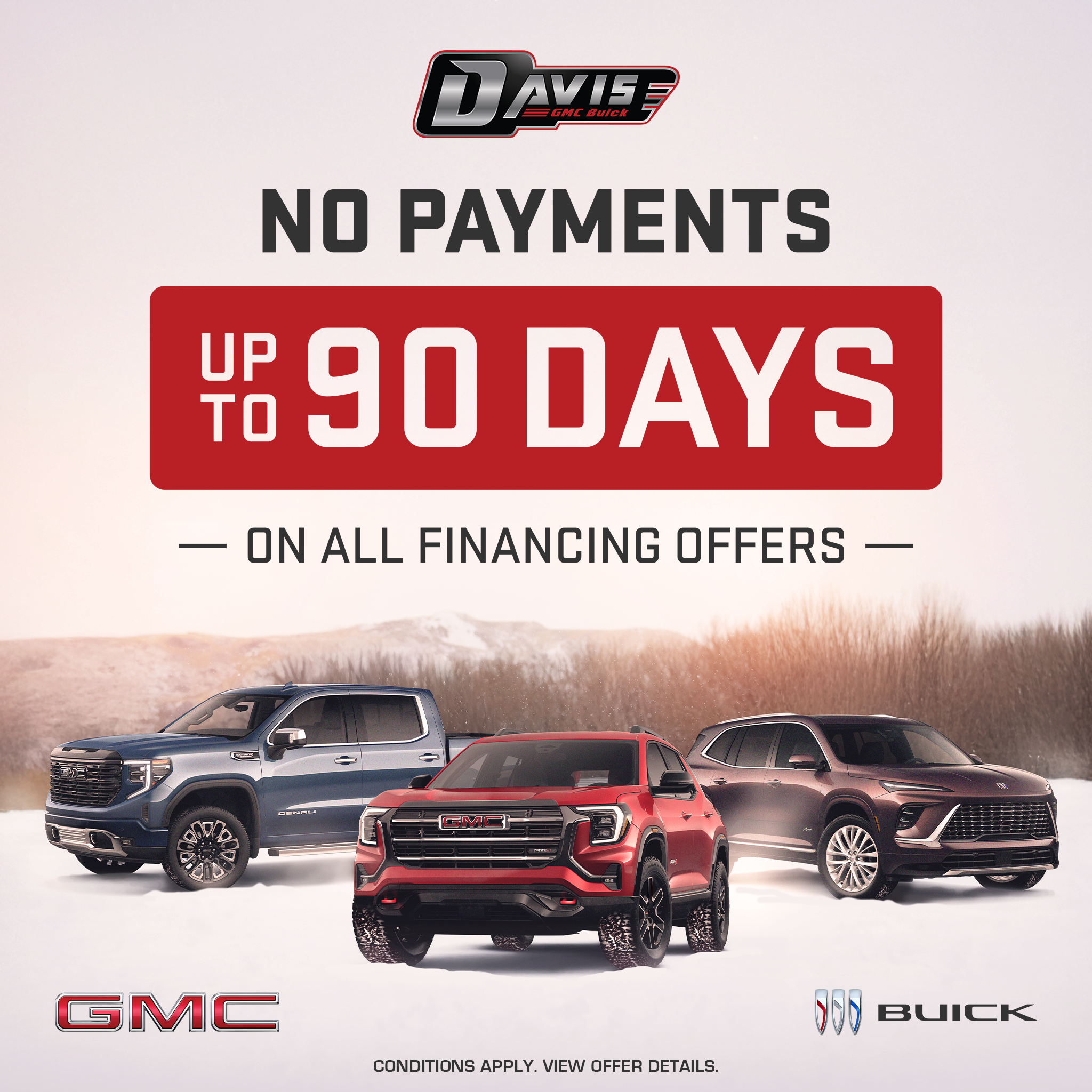 No Payments for up to 90 Days No Payments for up to 90 Days